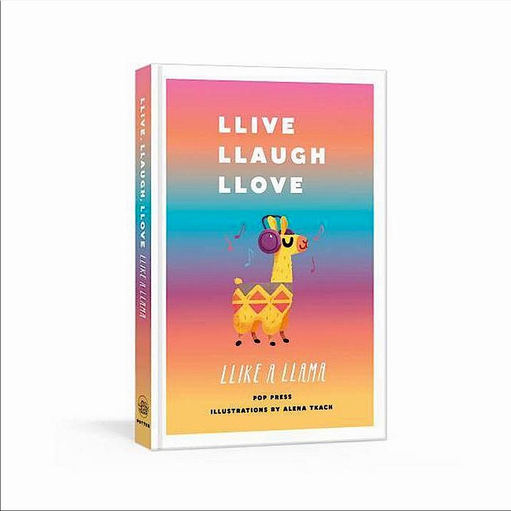 Llive, Llaugh, Llove Llike a Llama (Book)